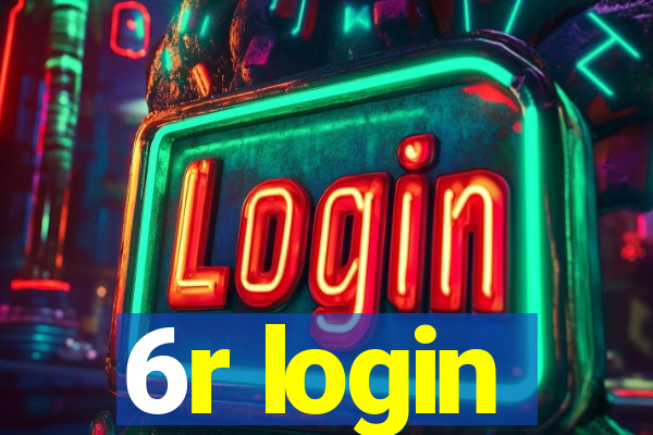 6r login